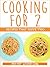 Cooking For 2 by Better Living Club