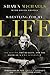 Wrestling for My Life The Legend, the Reality, and the Faith of a WWE Superstar by Shawn Michaels