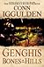 Genghis: Bones of the Hills...