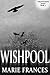 Wishpool (Nighthawk Book 2)