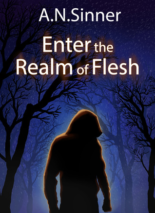 Enter the Realm of Flesh (Paperback)