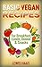 Basic Vegan Recipes by Lewis Haas