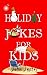 Holiday Jokes for Kids