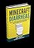 Minecraft Diarrheas: The Unofficial Secret Stories and Mods Diary Book For Kids: Crappy and Explosive Episodes by the Worst Minecraft Skin Ever (1-Funny ... to share with your netflicks and chill fwb)