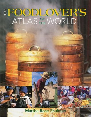 The Foodlover's Atlas of the World (Hardcover)