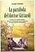 La Parabola del dottor Gittardi (Italian Edition)