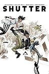 Shutter, Vol. 2: ...