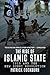The Rise of Islamic State: ISIS and the New Sunni Revolution