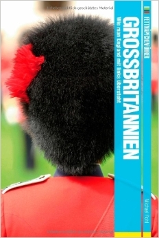 Fettnäpfchenführer Großbritannien (Paperback)