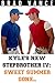 Kyle's New Stepbrother IV: Sweet Summer Gone