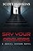 Say Your Prayers