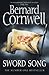 Sword Song by Bernard Cornwell