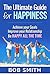 Happiness: Ultimate Guide f...