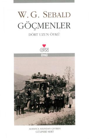 Göçmenler - Dört Uzun Öykü