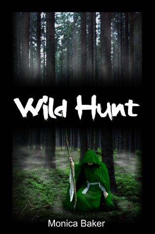 Wild Hunt (Mirasenna #1)