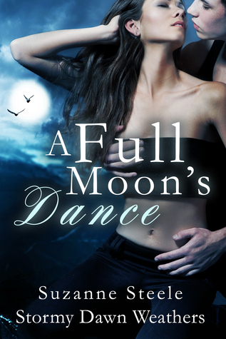 A Full Moon's Dance (Andrews and Chase #3)