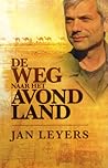 De weg naar het avondland by Jan Leyers