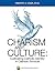 Charism and Culture by Timothy J. Cook