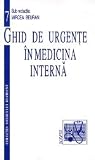 Ghid de urgente in medicina interna