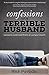 Confessions of a Terrible Husband: Lessons Learned from a Lumpy Couch