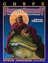 GURPS Fantasy Bestiary: Fantastic Creatures for Fantasy Roleplaying GURPS Fantasy Bestiary: Fantastic Creatures for Fantasy Roleplaying