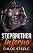 Stepbrother Inferno: (Stepbrother Secret Billionaire Romance)