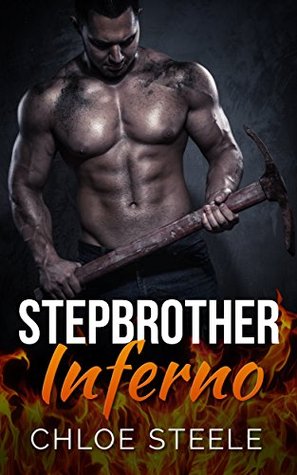 Stepbrother Inferno: (Stepbrother Secret Billionaire Romance)