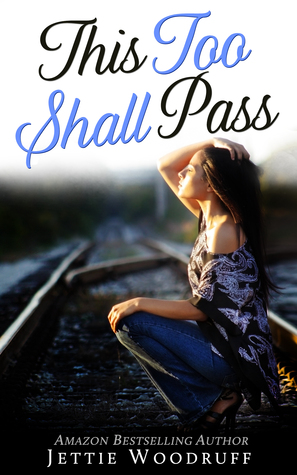 This Too Shall Pass (Time #2)