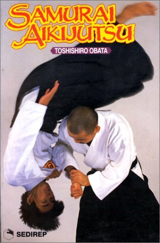 SAMURAI AIKIJUTSU (Paperback)