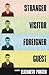 Stranger, Visitor, Foreigner, Guest