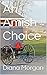 An Amish Choice