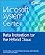 Microsoft System Center Data Protection for the Hybrid Cloud