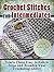 Crochet Stitches For Intermediates by José Garcia