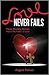 Love Never Fails: Three Riv...