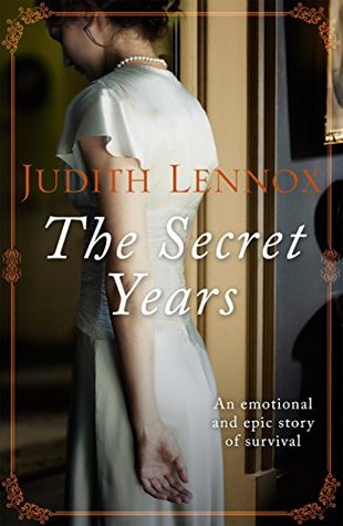 The Secret Years: An emotional drama of love and survival (Kindle Edition)