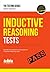 Inductive Reasoning Tests: 100s of Sample Test Questions and Detailed Explanations (How2become)