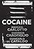 Cocaine by Massimo Carlotto
