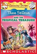 Thea Stilton and the Tropical Treasure