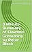3 Minute Summary of Flawless Consulting by Peter Block (thimblesofplenty 3 Minute Business Book Summary Series 1)