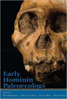 Early Hominin Paleoecology (Kindle Edition)