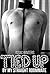 Tied Up By My Straight Roommate by Issac Winters