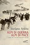 Alpi di guerra, A...