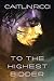 To the Highest Bidder (A Pl...
