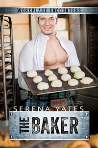 The Baker (Workplace Encounters, #10)
