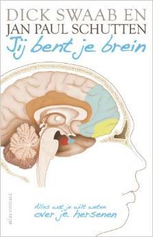 Jij bent je brein: alles wat je wilt weten over je hersenen (Paperback)