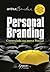 Personal branding: Construindo sua marca pessoal (Portuguese Edition)