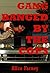 Gangbanged by the Cops (Rough Public Group Sex for Me!): A Tale of Rough Group Sex with Strangers (Blackmail Gangbangs Book 3)
