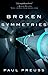 Broken Symmetries by Paul Preuss
