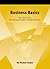 Business Basics (The Busine...