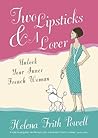 Book cover for Two Lipsticks and a Lover: A Year in Suspenders